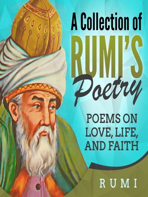 cover image of A Collection of Rumi's Poetry